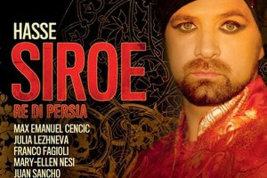 Hasse: Siroe, Re di Persia