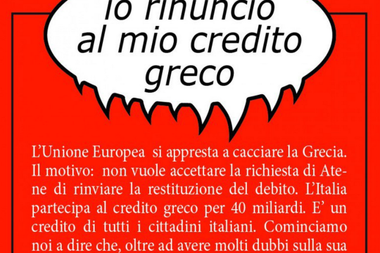 «Εγώ παραιτούμαι από το ελληνικό χρέος που μου αναλογεί»