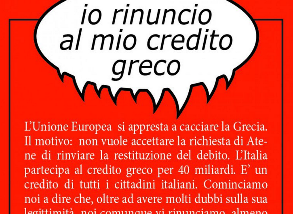 «Εγώ παραιτούμαι από το ελληνικό χρέος που μου αναλογεί»