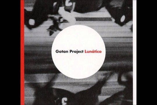 Gotan Project + Calexico = Amor Porteño