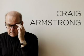 O Craig Armstrong για 1η φορά στην Ελλάδα!