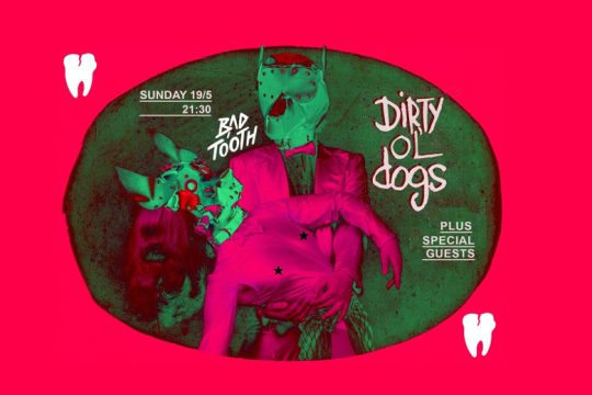 Οι Dirty Ol’ Dogs παρουσιάζουν το παρθενικό άλμπουμ τους στο Bad Tooth
