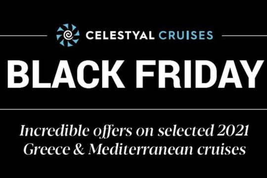 Η Celestyal Cruises ανακοινώνει «Black Friday» προσφορά