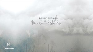 Never Enough
