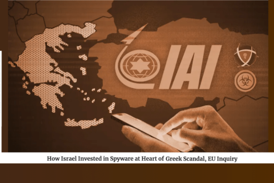 Νέες αποκαλύψεις της Haaretz για το Predator και τους πρωταγωνιστές του σκανδάλου των υποκλοπών