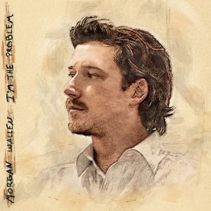 Morgan Wallen - «I’m The Problem»