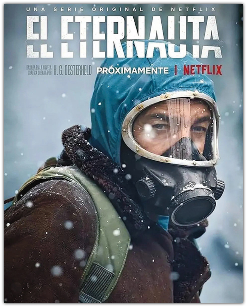 «El Eternauta - Ο Κοσμοναύτης του Απείρου»