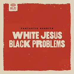 Δισκοκριτική: Fantastic Negrito, Μελίνα Κανά, Placebo, Logic