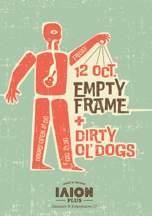 Οι Empty Frame συναντούν τους Dirty Ol’ Dogs στο ΙΛΙΟΝ