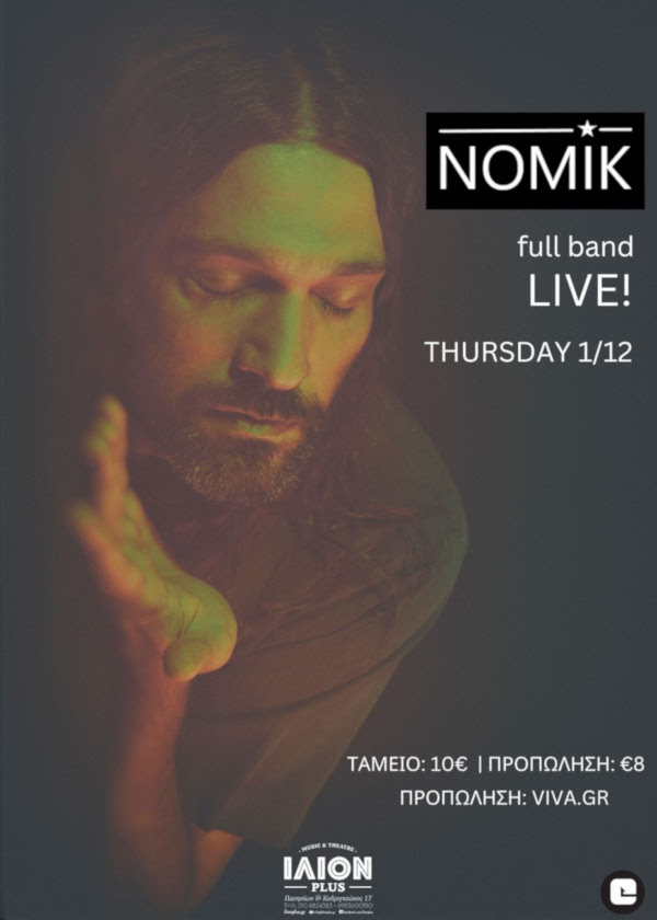 Επιστροφή στις full band εμφανίσεις για τον Nomik